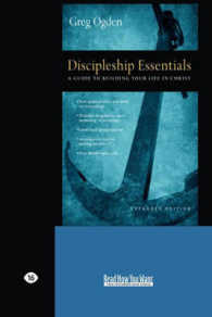 Discipleship Essentials : A Guide to Building your Life in Christ （Large Print）