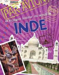Voyages Autour Du Monde: Inde (Voyages Autour Du Monde)