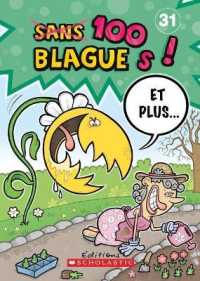 100 Blagues! Et Plus... N? 31 (100 Blagues! Et Plus?)