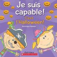 Je Suis Capable! c'Est l'Halloween! (Je Suis Capable!)