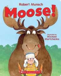 Moose! （Board Book）
