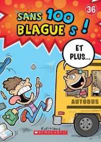 100 Blagues! Et Plus... N? 36 (100 Blagues! Et Plus?)