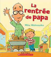 La Rentrée de Papa
