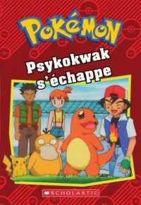 Pokémon: Psykokwak s'Échappe