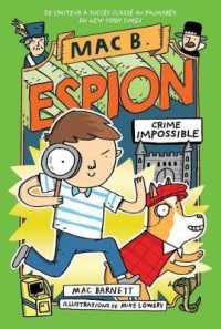 Mac B. Espion: No 2 - Crime Impossible