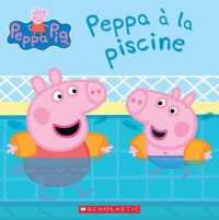 Peppa Pig: Peppa À La Piscine