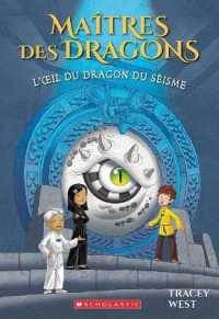 Maîtres Des Dragons: No 13 - l'Oeil Du Dragon Du Séisme (Maîtres Des Dragons)