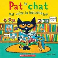 Pat Le Chat: Pat Visite La Bibliothèque