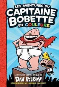 Les Aventures Du Capitaine Bobette En Couleurs (Capitaine Bobette)