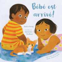 Bébé Est Arrivé! （Board Book）