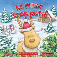 Le Renne Trop Petit （Board Book）