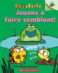 Noisette: Bou Et Beille: N˚ 2 - Jouons � Faire Semblant! (Bumble and Bee)