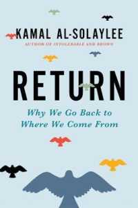 Return : Why We Go Back to Where We Come from