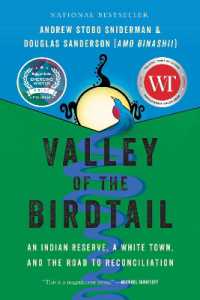 Valley of the Birdtail : An Indian Reserve, a White Town, and the Road to Reconciliation