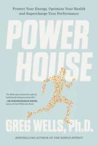 Powerhouse : Protect Your Energy, Optimize Your Health and Supercharge Your Performance