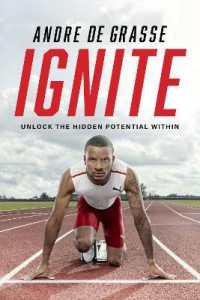 Ignite : Unlock the Hidden Potential within