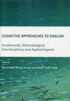 英語への認知的アプローチ<br>Cognitive Approaches to English : Fundamental, Methodological, Interdisciplinary and Applied Aspects