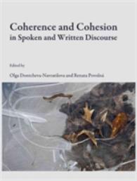Coherence and Cohesion in Spoken and Written Discourse