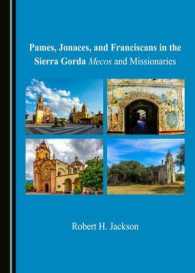 Pames, Jonaces, and Franciscans in the Sierra Gorda : Mecos and Missionaries