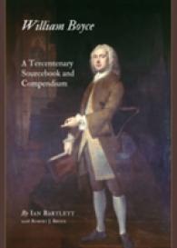 William Boyce : A Tercentenary Sourcebook and Compendium