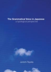 The Grammatical Voice in Japanese : A Typological Perspective