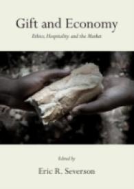Gift and Economy : Ethics, Hospitality and the Market