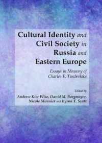 Cultural Identity and Civil Society in Russia and Eastern Europe : Essays in Memory of Charles E. Timberlake