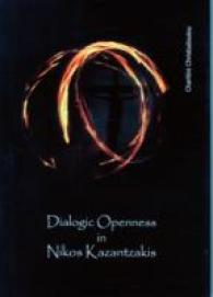 Dialogic Openness in Nikos Kazantzakis
