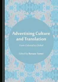 Advertising Culture and Translation : From Colonial to Global