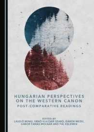 Hungarian Perspectives on the Western Canon : Post-Comparative Readings