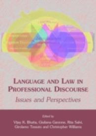 Language and Law in Professional Discourse : Issues and Perspectives