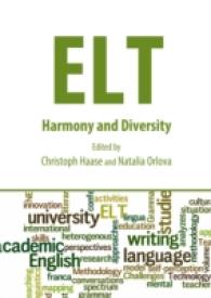 ELT : Harmony and Diversity