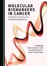 Molecular Biomarkers in Cancer : Techniques, Discoveries and Translational Applications