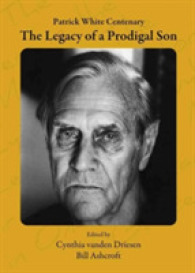 Patrick White Centenary : The Legacy of a Prodigal Son