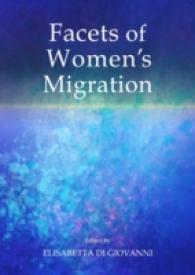 Facets of Women's Migration