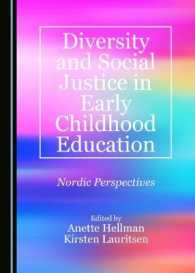 Diversity and Social Justice in Early Childhood Education : Nordic Perspectives (Nordic Studies on Diversity in Education)