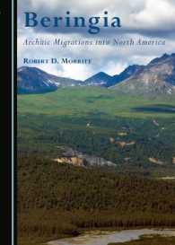 Beringia : Archaic Migrations into North America （2ND）