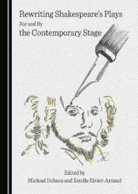 Rewriting Shakespeare's Plays for and by the Contemporary Stage