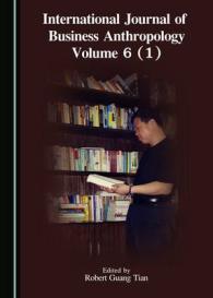 International Journal of Business Anthropology Volume 6 (1) (International Journal of Business Anthropology)
