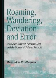 Roaming, Wandering, Deviation and Error : Dialogues between Paradise Lost and the Novels of Salman Rushdie