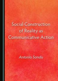 Social Construction of Reality as Communicative Action