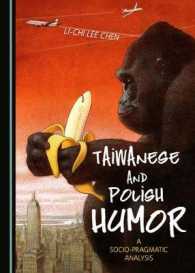 Taiwanese and Polish Humor : A Socio-Pragmatic Analysis