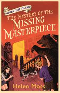 Adventure Island: the Mystery of the Missing Masterpiece : Book 4 (Adventure Island)