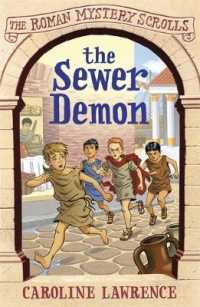 The Sewer Demon (Roman Mysteries Scrolls)