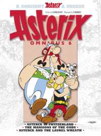 Asterix: Asterix Omnibus 6 : Asterix in Switzerland, the Mansions of the Gods, Asterix and the Laurel Wreath (Asterix)
