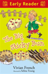 The Big Sticky Bun (Early Reader)