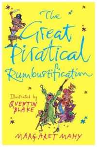 Great Piratical Rumbustification -- Paperback / softback