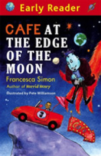Cafe at the Edge of the Moon (Early Reader)