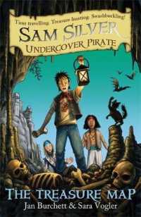 The Treasure Map (Sam Silver Undercover Pirate)