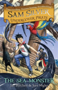 The Sea Monster (Sam Silver Undercover Pirate)
